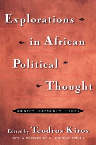 Паперова книга «Explorations in African Political Thought: Identity, Community, Ethics» - фото №1