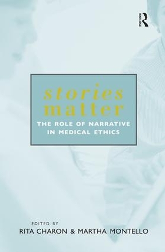 Бумажная книга «Stories Matter: The Role of Narrative in Medical Ethics» - фото №1