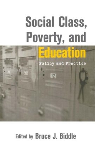 Бумажная книга «Social Class, Poverty and Education», автор Брюс Биддл - фото №1