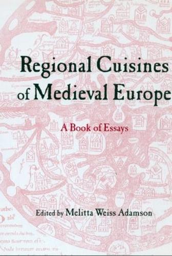 Бумажная книга «Regional Cuisines of Medieval Europe: A Book of Essays» - фото №1