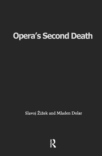 Паперова книга «Opera's Second Death», автор Младен Долар - фото №1