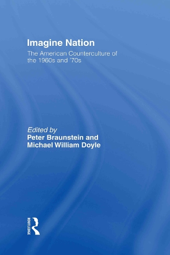 Бумажная книга «Imagine Nation: The American Counterculture of the 1960's and 70's» - фото №1