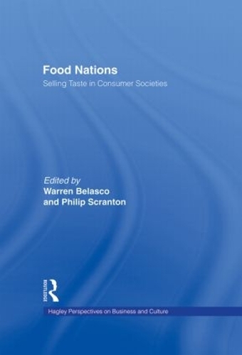 Паперова книга «Food Nations: Selling Taste in Consumer Societies» - фото №1