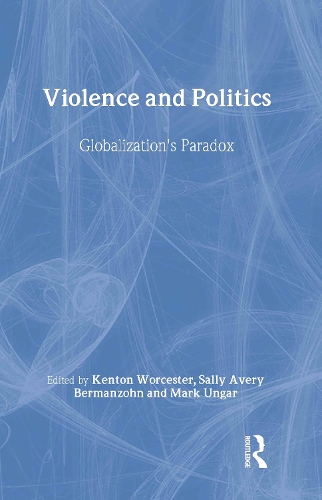 Паперова книга «Violence and Politics: Globalization's Paradox» - фото №1