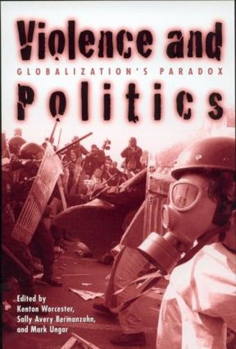 Паперова книга «Violence and Politics: Globalization's Paradox» - фото №1