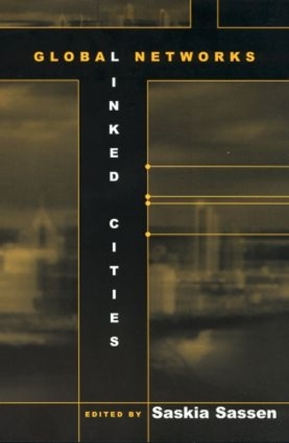Бумажная книга «Global Networks, Linked Cities» - фото №1