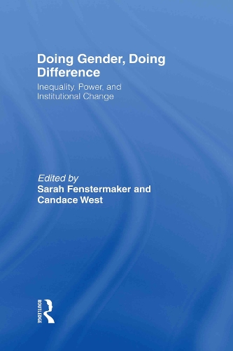 Паперова книга «Doing Gender, Doing Difference: Inequality, Power, and Institutional Change» - фото №1