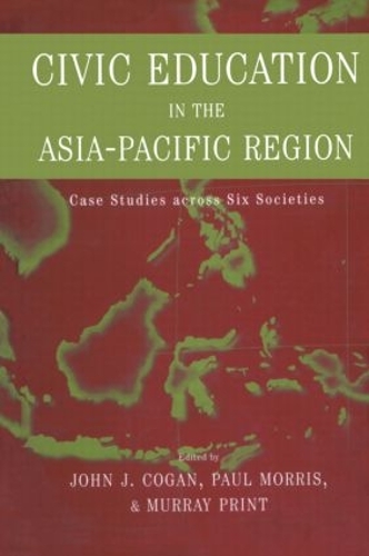 Бумажная книга «Civic Education in the Asia-Pacific Region: Case Studies Across Six Societies» - фото №1