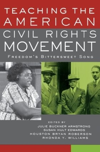 Паперова книга «Teaching the American Civil Rights Movement: Freedom's Bittersweet Song» - фото №1