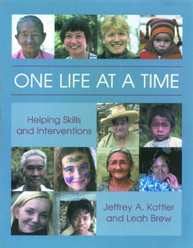 Паперова книга «One Life at a Time: Helping Skills and Interventions», авторів Джеффрі А. Коттлер, Ліа Брю - фото №1