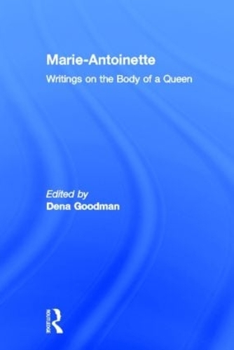 Бумажная книга «Marie Antoinette: Writings on the Body of a Queen» - фото №1