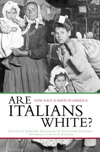 Бумажная книга «Are Italians White?: How Race is Made in America» - фото №1