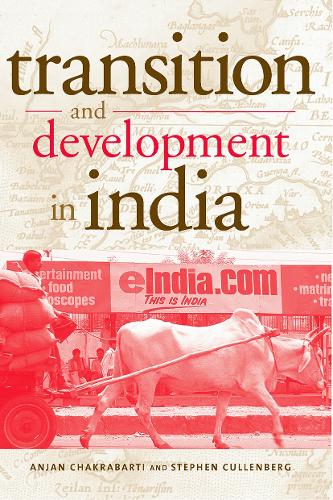 Бумажная книга «Transition and Development in India», авторов Анджан Чакрабарти, Стивен Калленберг - фото №1