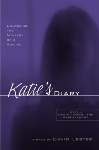 Бумажная книга «Katie's Diary: Unlocking the Mystery of a Suicide» - фото №1