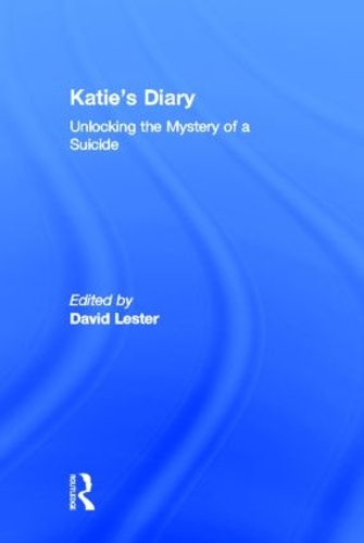 Бумажная книга «Katie's Diary: Unlocking the Mystery of a Suicide» - фото №1