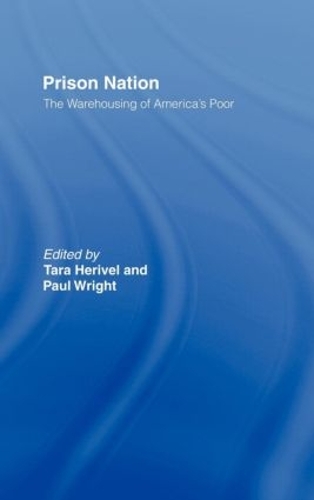 Бумажная книга «Prison Nation: The Warehousing of America's Poor» - фото №1