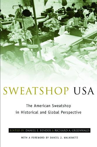 Бумажная книга «Sweatshop USA: The American Sweatshop in Historical and Global Perspective» - фото №1