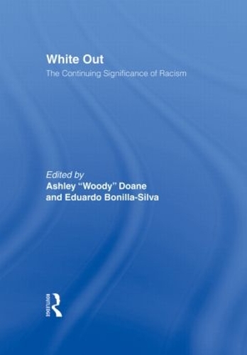 Паперова книга «White Out: The Continuing Significance of Racism» - фото №1