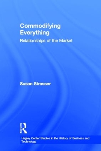 Бумажная книга «Commodifying Everything: Relationships of the Market» - фото №1
