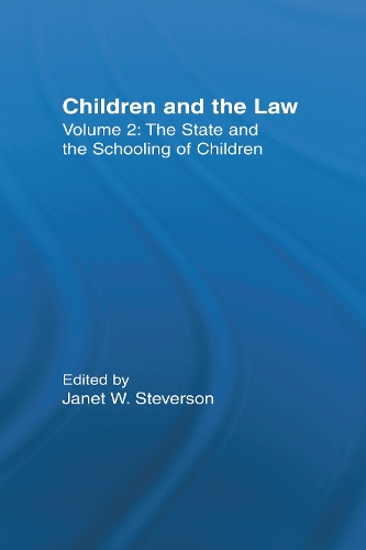 Бумажная книга «The State and the Schooling of Children: Children and the Law» - фото №1