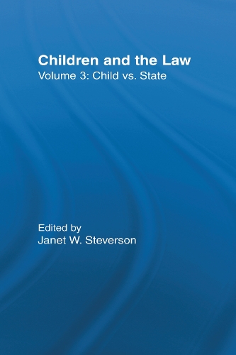Бумажная книга «Child vs. State: Children and the Law» - фото №1