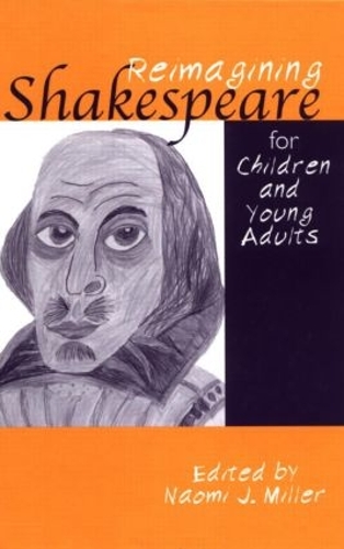 Бумажная книга «Reimagining Shakespeare for Children and Young Adults», автор Наоми Миллер - фото №1
