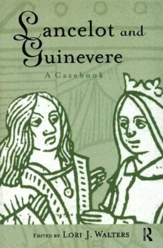 Бумажная книга «Lancelot and Guinevere: A Casebook» - фото №1