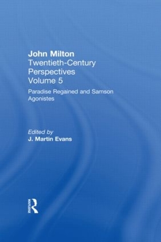 Бумажная книга «Paradise Regained and Samson Agonistes: John Milton: Twentieth Century Perspectives» - фото №1
