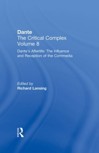 Паперова книга «Dante's Afterlife: The Commedia Reborn in Art: Dante: The Critical Complex» - фото №1