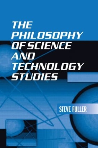 Бумажная книга «The Philosophy of Science and Technology Studies», автор Стив Фуллер - фото №1