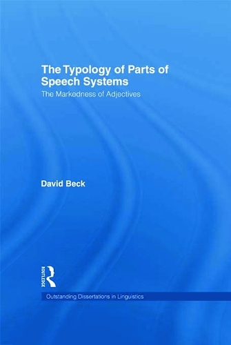Бумажная книга «The Typology of Parts of Speech Systems: The Markedness of Adjectives», автор Дэвид Бек - фото №1