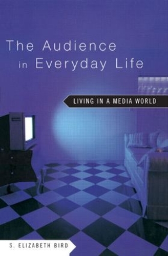 Бумажная книга «The Audience in Everyday Life: Living in a Media World», автор С. Элизабет Берд - фото №1