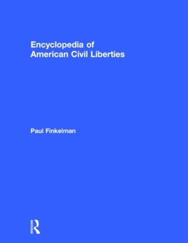 Бумажная книга «Encyclopedia of American Civil Liberties» - фото №1