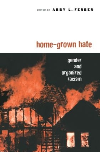 Паперова книга «Home-Grown Hate: Gender and Organized Racism» - фото №1