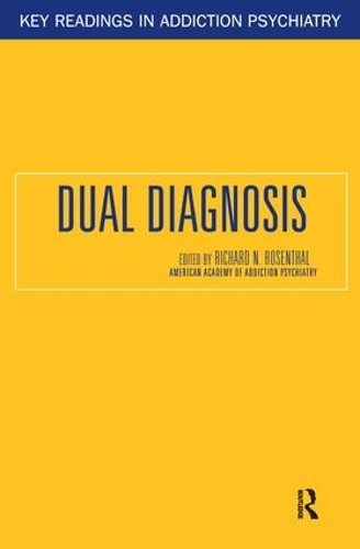 Паперова книга «Dual Diagnosis», автор Річард Н. Розенталь - фото №1