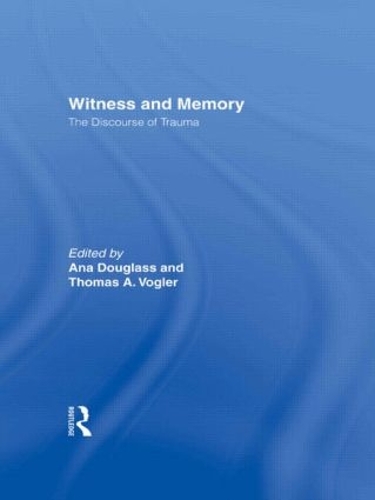 Паперова книга «Witness and Memory: The Discourse of Trauma» - фото №1