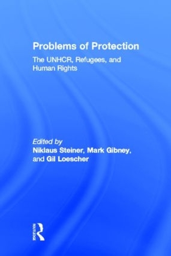 Паперова книга «Problems of Protection: The UNHCR, Refugees, and Human Rights» - фото №1
