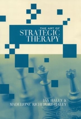 Бумажная книга «The Art of Strategic Therapy», авторов Джей Хейли, Мадлен Ришпорт-Хейли - фото №1