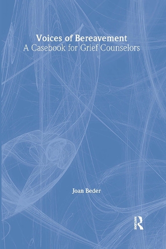 Бумажная книга «Voices of Bereavement: A Casebook for Grief Counselors», автор Джоан Бедер - фото №1