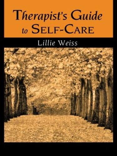 Бумажная книга «Therapist's Guide to Self-Care», автор Лилли Вайс - фото №1