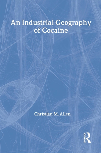 Паперова книга «An Industrial Geography of Cocaine», автор Крістіан М. Аллен - фото №1