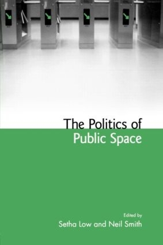 Бумажная книга «The Politics of Public Space» - фото №1