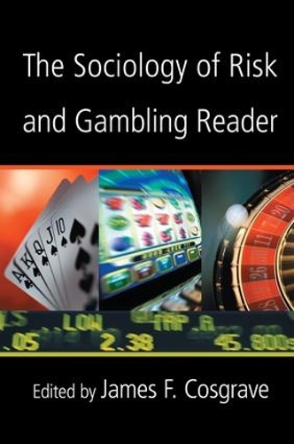 Бумажная книга «The Sociology of Risk and Gambling Reader» - фото №1