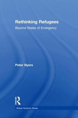 Бумажная книга «Rethinking Refugees: Beyond State of Emergency», автор Питер Найерс - фото №1