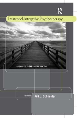 Бумажная книга «Existential-Integrative Psychotherapy: Guideposts to the Core of Practice» - фото №1