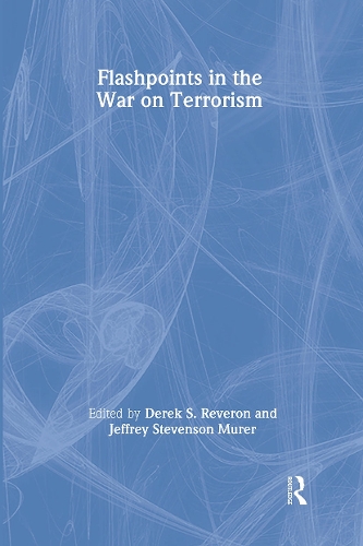 Бумажная книга «Flashpoints in the War on Terrorism», авторов Дерек С. Реверон, Джеффри Стивенсон Мурер - фото №1