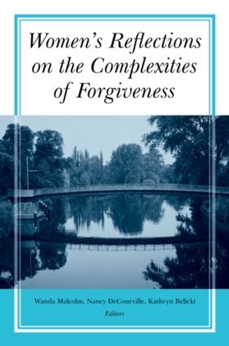 Бумажная книга «Women's Reflections on the Complexities of Forgiveness» - фото №1