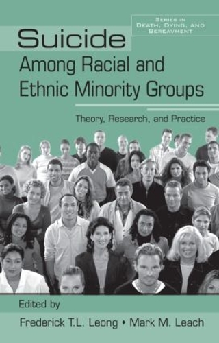 Бумажная книга «Suicide Among Racial and Ethnic Minority Groups: Theory, Research, and Practice» - фото №1