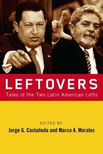 Бумажная книга «Leftovers: Tales of the Latin American Left» - фото №1