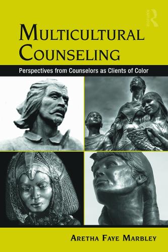 Бумажная книга «Multicultural Counseling: Perspectives from Counselors as Clients of Color», автор Арета Фэй Марбли - фото №1